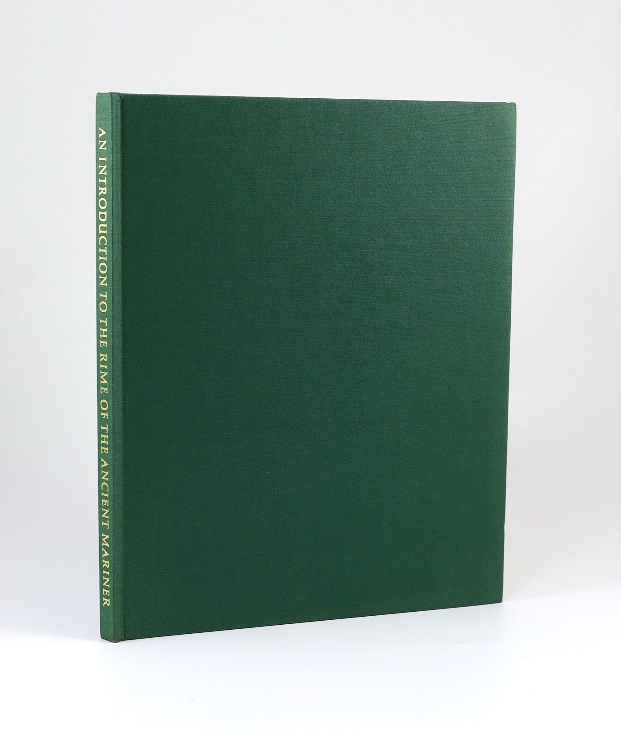 Jones, David - An Introduction to The Rime of the Ancient Mariner. Limited edition, No. 124 of 215. With title page vignette. Buckram with gilt letters direct on spine. Dyed top edge, others rough-cut. 4to. Clover Hill E